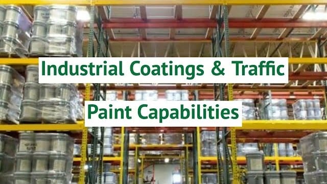 Industrial Coatings & Traffic Paint Capabilities